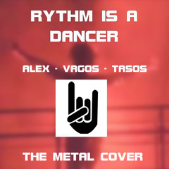 Rythm Is A Dancer (a cover)