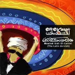 eftekasat - Moled Sidi El-Latini - مولد سيدي اللاتيني