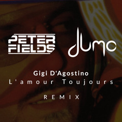 Gigi D'Agostino - L'amour Toujours (Peter Fields & Dumo Remix)FREE DOWNLOAD
