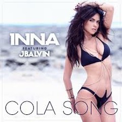 INNA - Cola Song (Lookas Remix)