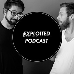 EXPLOITED PODCAST #45: Piemont