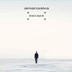 Amanaska 'Escape'