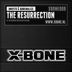 Unifite & Adrenalize - The Resurrection (Xstatic Anthem) (XBONE008)