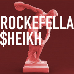 Rockefella Sheikh ft. Jan Monroe