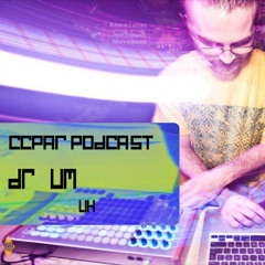 CCPAR Podcast 098 | Dr...um