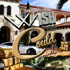 Chiefy Paid - Wish You Could
