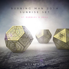 NORDVOLK Live @ Bubbles & Bass  -Burning Man (Sunrise Set 5:30-7:00)
