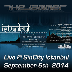 The Jammer Live @ SinCity Istanbul [September 6, 2014]