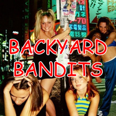 Spice Girls - Say You'll Be There (Backyard Bandits Bootleg)