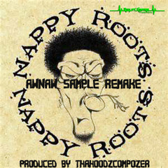Nappy Roots Awnaw Sample Remake Instrumental(produced By Thahoodzcompozer)