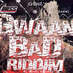 GUNZY - RESPECT - Gwaan Bad Riddim - By Pandy Records