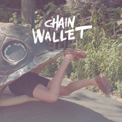 Chain Wallet - Stuck In The Fall