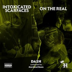 01 Intoxicated Scarfaces Feat. Remy Banks (Prod. Mordecai Beats)