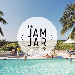 THE JAM JAR | 078