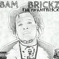 9. Five Star Niggas - Bam Brickz