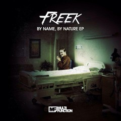 Freek - By Name, By Nature Mixtape 2014