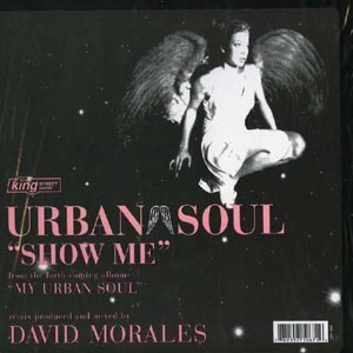 Urban Soul - Show Me (Def Club Mix) [King Street - 1997]
