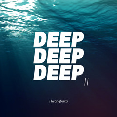 DEEP: DEEP: DEEP: 02