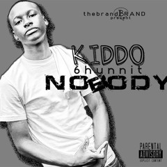 Kiddo - Nobody