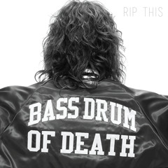 Bass Drum of Death - "For Blood"
