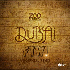 ZooFunktion - Dubai (Remix) | (Early Work)