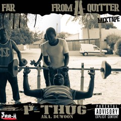 10.  P.Thug Skit. ft Thousand FFAQ