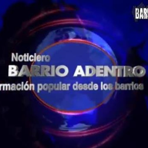 Noticiero Barrio Adentro, Emisión # 11