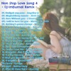 Non Stop Love Song 4 - Dj - Imburnal Remix