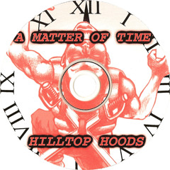 Hilltop Hoods - 1979