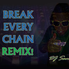 Jesus Culture - Break Every Chain (DANCE REMIX!!)