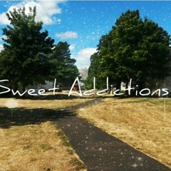 Sweet Addictions