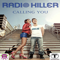 Radio Killer-Calling You (Carlos Mojica Radio)