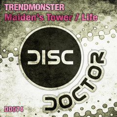 Life - Trendmonster (Original Mix) Disc Doctor Records