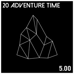 20 ADVENTURE TIME "5.00" (Hogi's Disko Mix) - 128 kbps preview
