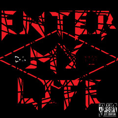 Enter My Life - D6 (Produced by D6)SINGLE