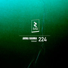 Platz für Tanz Podcast 224 by  Anna Hanna (September 2014)