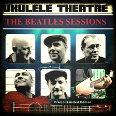 Here Comes The Sun, By Ukulele Theatre