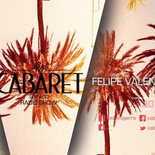 Felipe Valenzuela - Cabaret Santiago podcast /9-09-2014