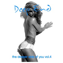Deep End - The Deeper Side Of You Vol.4