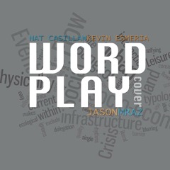 Wordplay (Mraz | Acoustic Collab Cover)  - Nat Casillan & Kevin Esmeria #SCPhils