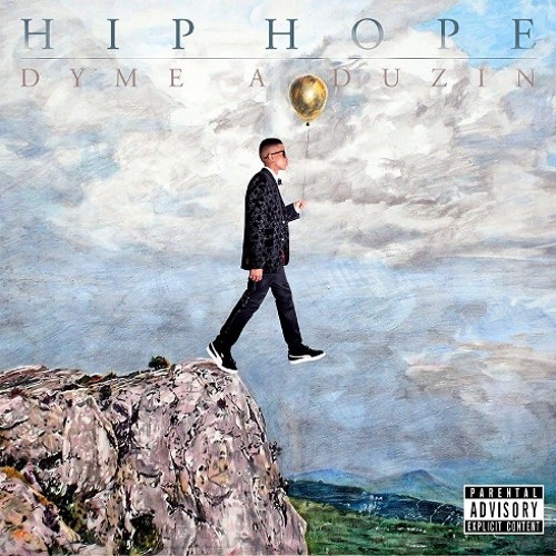Dyme A Duzin - HIP HOPE