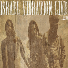 Israel Vibration Live @ 7.29.1996