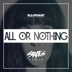 All Or Nothing (Stratus Remix)