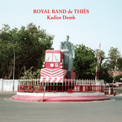Royal Band de Thiès - Hommage À Mbaye Fall