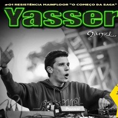 Yasser Hanzi - #01 Resistência MainFloor "O Começo da Saga"