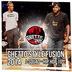 J - Squad - Hip Hop 10 (GS Fusion Version)