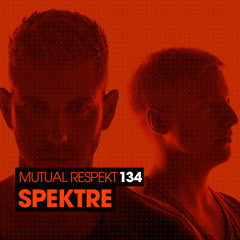 Mutual Respekt 134 with Spektre