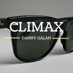 Clímax, Danny Galán (Indie Rock)