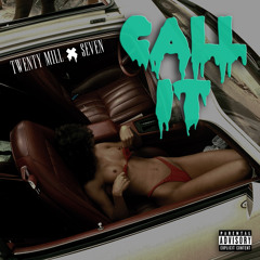 Call It -Twenty Mill ft @SeveNVeetwo (Prod. By Bay & SeveNVeeTwo)