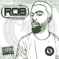R.O.B. "BREAD" (feat. Ray Sluggs)